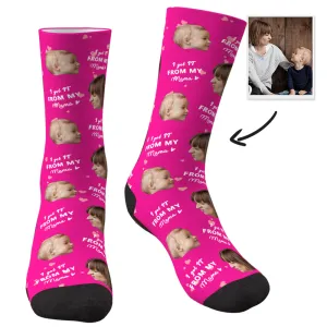Baby Birthday Gift Custom Socks - I Got It From My Mum